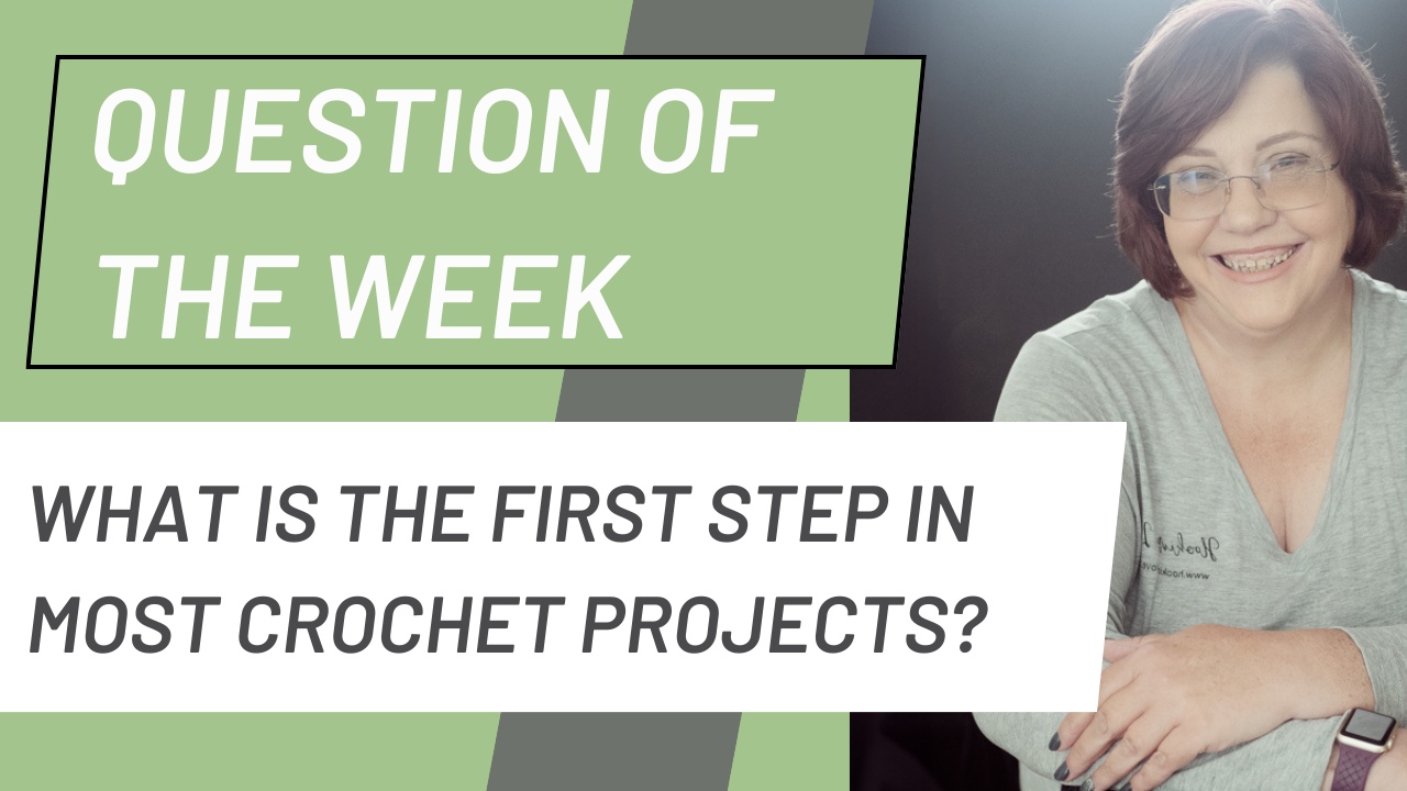 Question of the week Banner for What is the first stop in most crochet projects?